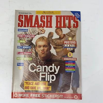 £11.50 • Buy Smash Hits Magazine 4 Apr 1990 Happy Mondays Candy Flip Adamski D Mob Snap Kylie