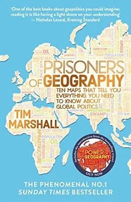 Prisoners Of Geography: Ten Maps That Tell You Everything You... By Tim Marshall • £3.59
