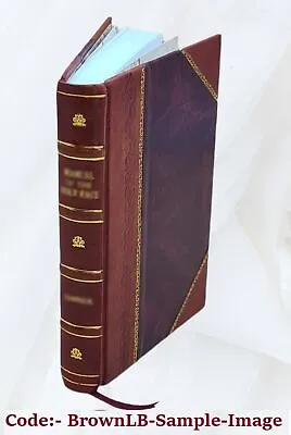 The Works Of The Late Rev. Robert Murray McCheyne V. 2 1847 By R [Leather Bound] • $60.09