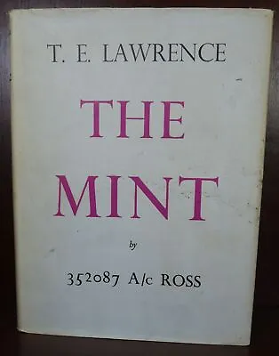 T E Lawrence / The Mint 1st Edition 1955 • $50