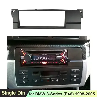 1 Din Fascia Fit For BMW 3 Series E46 Radio DVD Dash Mount Trim Kit Frame Plate • $8.99