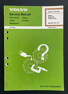 1975-1990 Volvo 240 260 740 760 Battery Alternator Starter Motor Service Manual • $29.95