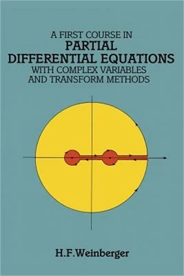 $20.62 • Buy A First Course In Partial Differential Equations: With Complex Variables And Tra