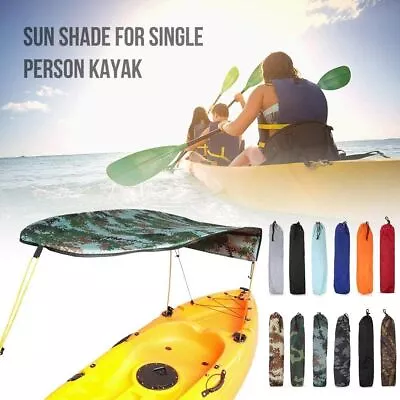 Kayak Canoe Sun Shade Canopy Awning Top Cover Oxford Cloth For Single Person • $10.46