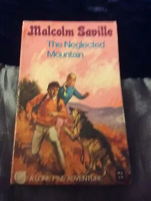 The Neglected Mountain  – Malcolm Saville - Armada Paperback 1964 • £5