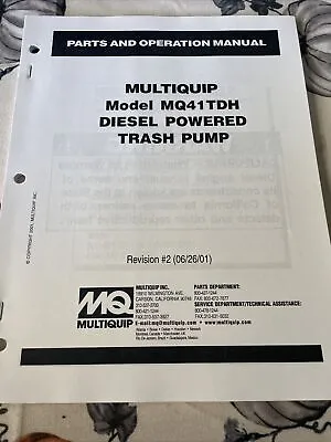MQ Multiquip MQ41TDH Trash Pump Water Instruction Parts Manual Maintenance Book • $47.49