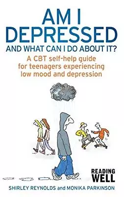 £8.79 • Buy Am I Depressed And What Can I Do About It?: A CBT Self-help Guide For Teenagers