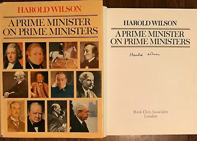 £95 • Buy Hand Signed Book HAROLD WILSON Labour Prime Minister Thatcher Churchill + My COA