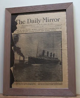 TITANIC - Daily Mirror Front Page 16 April 1912 Framed Print • £15