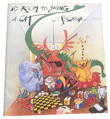 No Room To Swing A Cat Signed By Ralph Steadman Free Post* • £156.68