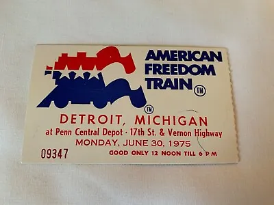 Vintage American Freedom Train Ticket Stub Detroit Michigan Penn Central Depot • $10