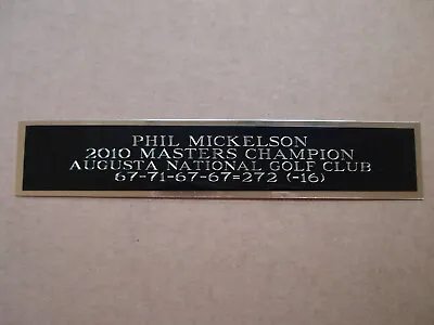 Phil Mickelson 2010 Masters Nameplate For A Framed Golf Flag Case 1.25  X 6  • $6.50