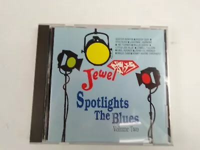 Jewel Spotlights The Blues Vol 2 Matchbox My Baby I Feel Good CD#48 • $12.99