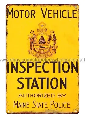 Maine Motor Vehicle Inspection Station Metal Tin Sign Pub Living Room • $18.98