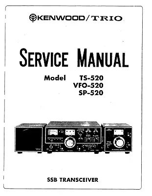 $20.90 • Buy Service Instruction Manual Kenwood-Trio SSB Transceiver Model TS, VFO, & SP 520