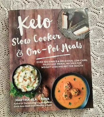 Keto: Slow Cooker & One-Pot Meals Quick KetoMeals In 30 Minutes Low Carb Paleo • $20