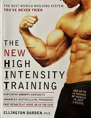 The New High Intensity Training : The Best Muscle-Building System. HIT Pre-owned • $5.95