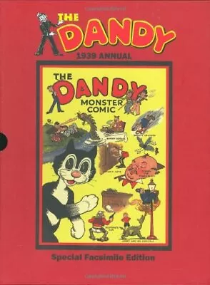 The Dandy Monster Comic 1939: Facsimile Edition Of The Firs... By Anon. Hardback • £7.99