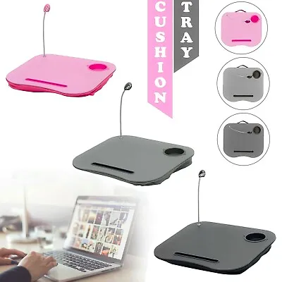 Laptop Tray Cushion With Easy Reading Table CupHolder And LED Light Work Station • £8.89