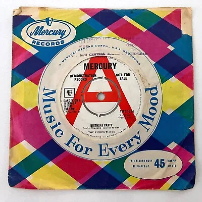 £38 • Buy The Pixies Three - Birthday Party - Mercury Amt 1214 - 1963 - Uk 7  Single Promo