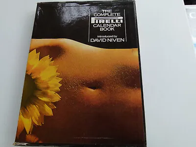 The Complete Pirelli Calendar Book 1964-1974 • $29