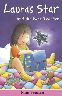 The New Teacher (Laura's Star)-Klaus Baumgart-Paperback-1845060415-Good • £2.29