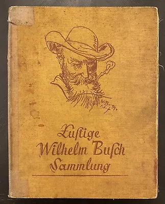 Antique Book Wilhelm Busch Collection Funny Max & Moritz Seven Pranks-Germany • $45