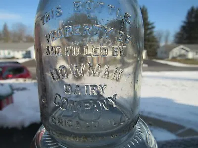 TREHP Milk Bottle Property Of Bowman Dairy Co Company Chicago IL 1925 • $14.99