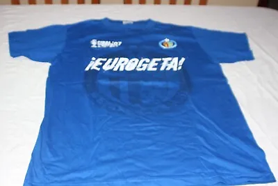 T-Shirt Getafe C.F Size L Eurogeta Cup Final Of The King 2007 No 12 Am Geta • £51.25