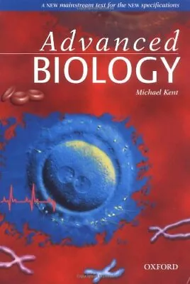 £8.43 • Buy Advanced Biology (Advanced Science),Michael Kent