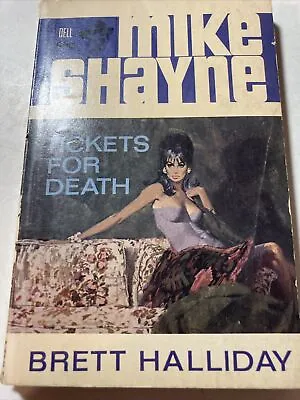 Mike Shayne Tickets For Death Bret Halliday 1965 Pulp Mystery Dell Cab • $13.99