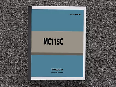 Volvo Skid Steer MC115C Parts Catalog Manual • $307.30