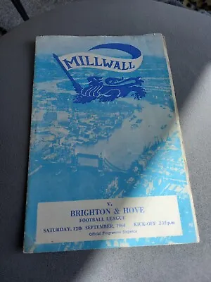 1964/65 Millwall V Brighton & Hove Division 4 Fixture - Programme . Good Cond. • £1