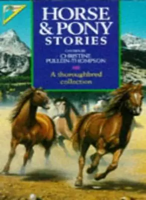 £3.12 • Buy Horse And Pony Stories :-Victor Ambrus,Charlotte Fyfe,Christine Pullein-Thompso