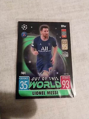 Topps Match Attax Lionel Messi Out Of This World • £2.50