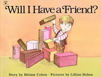 Will I Have A Friend? - 9780689713330 Miriam Cohen Paperback • $3.98