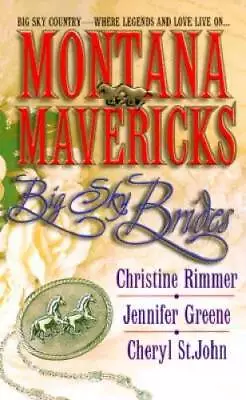 Montana Mavericks: Big Sky Brides (Silhouette Promo) - ACCEPTABLE • $3.72