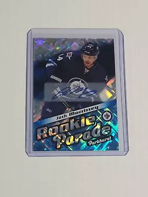 Josh Morrissey 2016-17 Parkhurst Rookie Parade Blue Auto Winnipeg Jets • $54.46