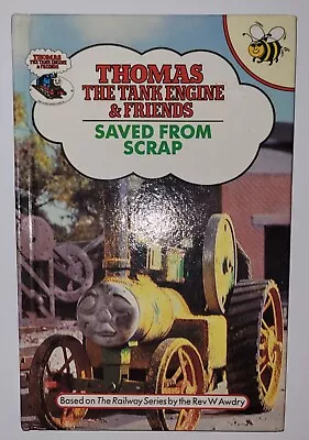 Thomas The Tank Engine & Friends Buzz Books No. 16 - Saved From Scrap (1991) • £3.29