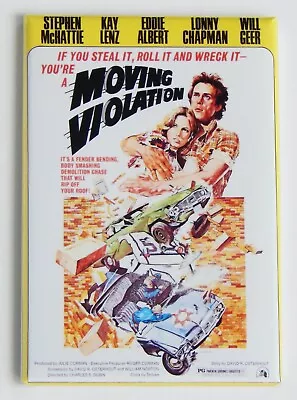 Moving Violation FRIDGE MAGNET Movie Poster • $5.99