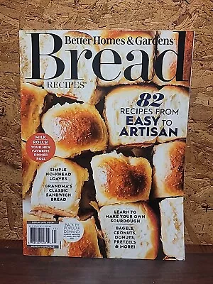 BREAD RECIPES ~ Better Homes & Garden Magazine 2024 ~ 82 RECIPES ~ LOAVES • $9.99