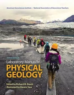 Laboratory Manual In Physical Geology (10th Edition) - Spiral-bound - ACCEPTABLE • $8.23