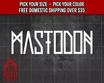 Mastodon Logo Decal For Car Band Logo Sticker For Laptop Heavy Metal • $5.99