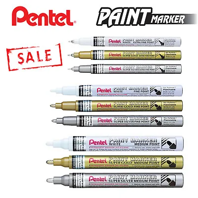 Pentel Permanent Paint Markers - Extra Fine / Fine / Medium - White Gold Silver • £3.79