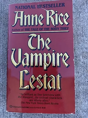 The Vampire Lestat (1986 Paperback) By Anne Rice Ballantine Books 1st Print • $10