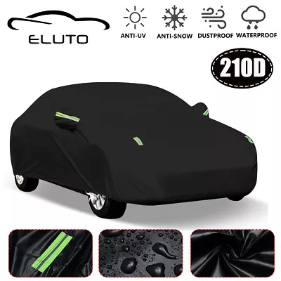 Full Car Sedan Cover Waterproof All Weather Protection Rain Snow Dust Resistant • $24.99