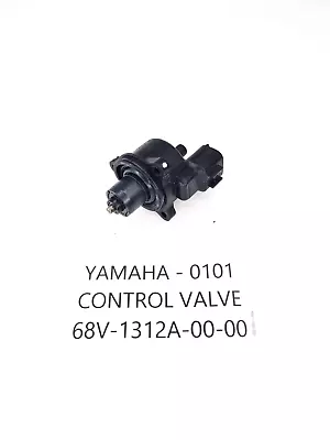 GENUINE Yamaha Outboard Engine Motor IDLE SPEED CONTROL VALVE 115HP 200HP 225HP • $199.20