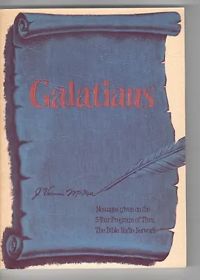Galatians By J. Vernon McGee • $3