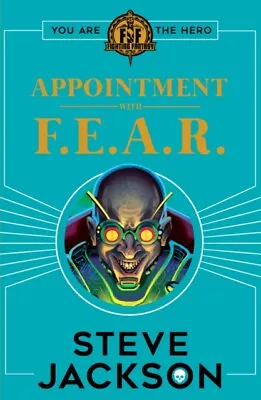 Fighting Fantasy: Appointment With F.E.A.R. - Free Tracked Delivery • $15.98