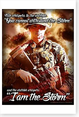 USMC Marine Corps I Am The Storm Warrior Poster • $17.99